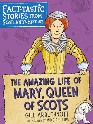 cover image of The Amazing Life of Mary, Queen of Scots